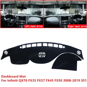 Az Infiniti QX70 FX35 FX37 FX45 FX50 2008-2019 S51 Autó Műszerfal Borító Szőnyeg Nap Árnyékban Pad műszerfal Szőnyegek Tartozékok