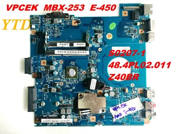 Eredeti sony VPCEK MBX-253 alaplap E-450 S0207-1 48.4PL02.011 Z40BR vizsgált jó ingyenes szállítási csatlakozók
