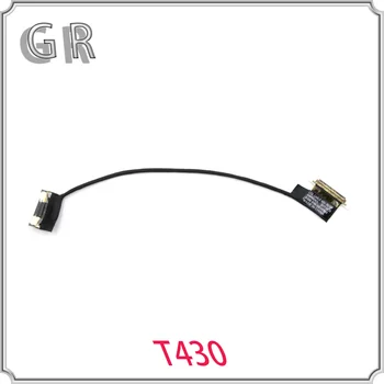 Eredeti LCD Kábel Lenovo ThinkPad T420 T420i T430 T430i Képernyő Video Kábel Vonal HD+1600*900 04W6868 04W6867 04X0844 0B38965