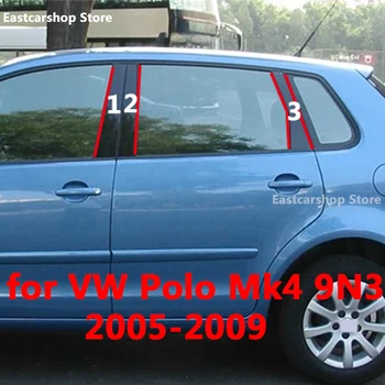 A Volkswagen VW Polo MK4 9N3 2005-2009 Autó Fényes Fekete Ajtó Központi Ablak Középső Oszlop Szalag PC B C Pillér Tartozékok