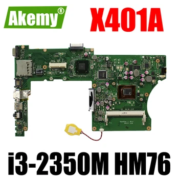 X401A rev3.0 alaplap Az Asus X301A X401A F401A Új, eredeti alaplapja i3-2350M HM76 Teszt ok 14 hüvelyk dedikált