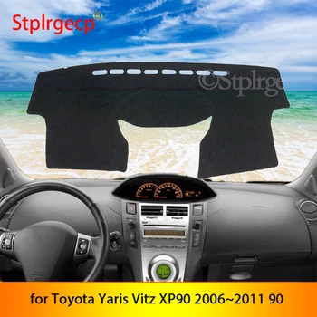 Toyota Yaris Vitz XP90 2006~2011 csúszásgátló Szőnyeg Műszerfal Fedezze Pad Napernyő, Dashmat Autó Tartozékok 2010 2009 2008 2007